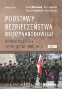 Zdjęcie okładki książki, pt. "Podstawy bezpieczeństwa międzynarodowego" - żołnierze defilujący w szyku marszowym