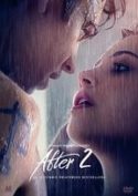 Zdjęcie okładki filmu "After 2" - para kochanków namiętnie wpatrzonych w siebie w strugach parującej wody.