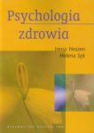 Zdjęcie okładki książki, pt. "Psychologia zdrowia " - nakładające się na siebie dwa obrazy kwitnącego kwiatu, jeden kolorowy drugi czarno-biały..