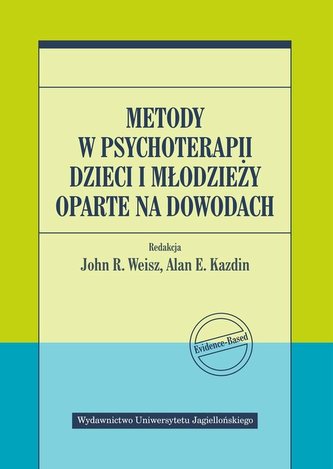 Zdjęcie okładki książki, pt. "Metody w psychoterapii dzieci i młodzieży oparte na dowodach".