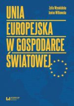 Zdjęcie okładki książki, pt."Unia Europejska w gospodarce światowej ".