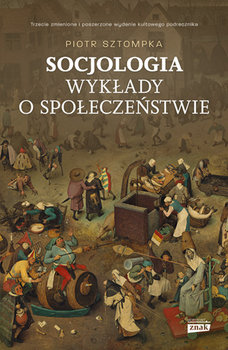Zdjęcie okładki książki, pt. "Socjologia : wykłady o społeczeństwie ".