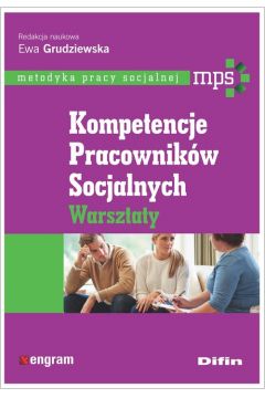 Okladka książki, pt. "Kompetencje pracowników socjalnych : warsztaty".