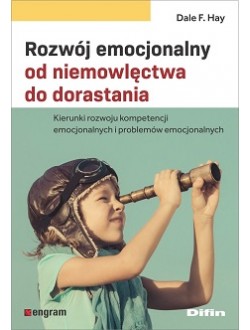 Okładka książki, pt. "Rozwój emocjonalny od niemowlęctwa do dorastania : kierunki rozwoju kompetencji emocjonalnych i problemów emocjonalnych:".