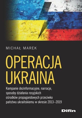 Okładka książki, pt. "Operacja Ukraina ".