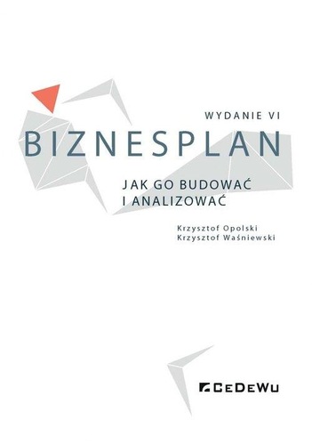 Okładka książki, pt. "Biznesplan : jak go budować i analizować ".