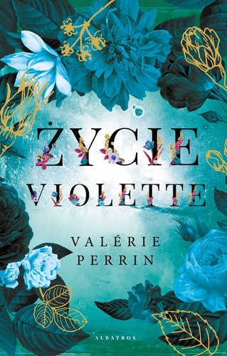 Okładka książki, pt. "Życie Violette".