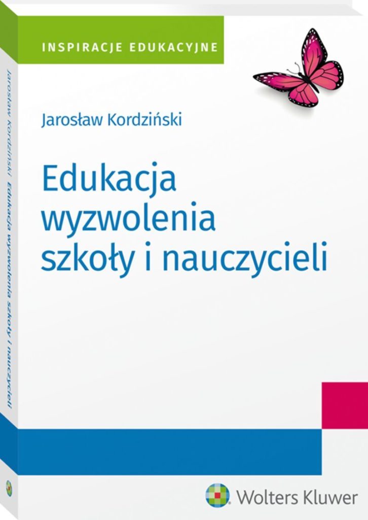 Okładka książki, pt. "Edukacja wyzwolenia szkoły i nauczycieli ".