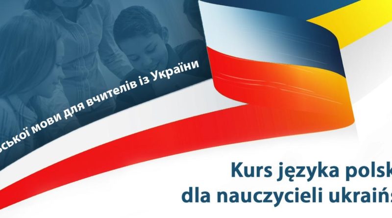 Baner informacyjny z tekstem: Kurs języka polskiego dla nauczycieli ukraińskich.