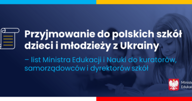 Baner informacyjny z tekstem: Przyjmowanie do polskich szkół dzieci i młodzieży z Ukrainy - list Ministra Edukacji i Nauki do kuratorów.