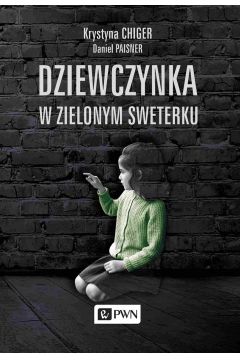 Okładka książki, pt." Dziewczynka w zielonym sweterku". 