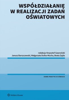 Okładka książki pt. "Współdziałanie w realizacji zadań oświatowych".