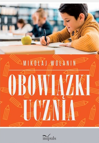 Okładka książki, pt. "Obowiązki ucznia".