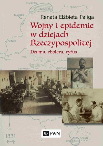 Okładka książki, pt. " Wojny i epidemie w dziejach Rzeczpospolitej".