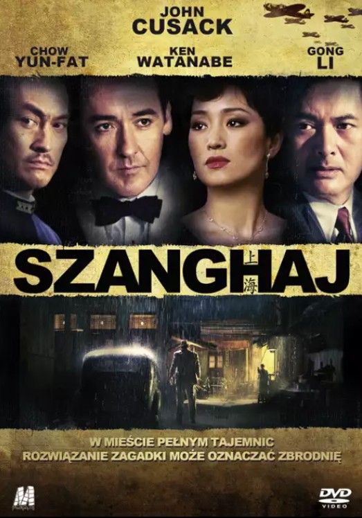 Okładka filmu, pt. "Szanghaj".