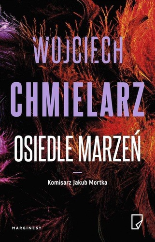 Okładka książki, pt. "Osiedle marzeń".