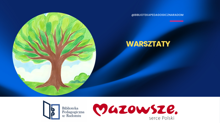 Warsztaty w ramach projektu czytelniczego "Drzewo nasz przyjaciel"
