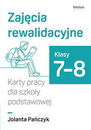 Okładka książki, pt. "Zajęcia rewalidacyjne : karty pracy dla szkoły podstawowej : klasy 7-8".