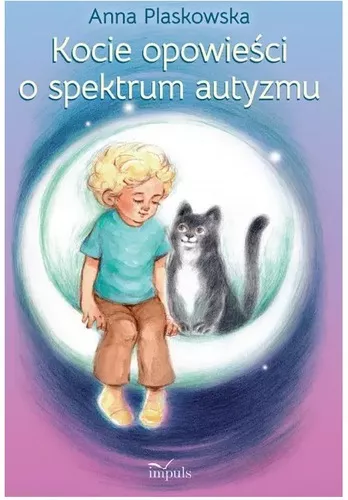 okładka książki, pt. "Kocie opowieści o spektrum autyzmu".