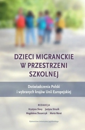 okładka książki, pt. "Dzieci migranckie w przestrzeni szkolnej".