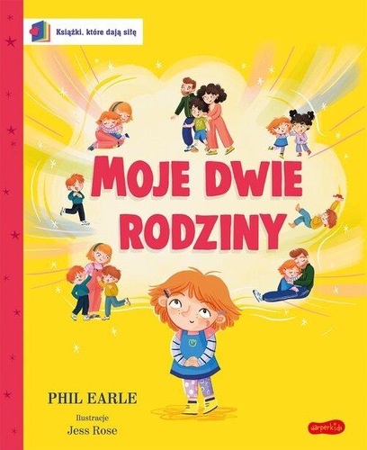 okładka książki, pt. "Moje dwie rodziny".