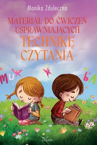 okładka książki, pt. "Materiał do ćwiczeń usprawniających technikę czytania".