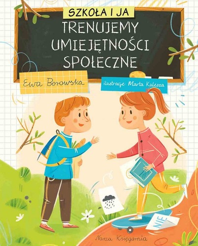 okładka ksiązki, pt. "Trenujemy umiejętności społeczne".