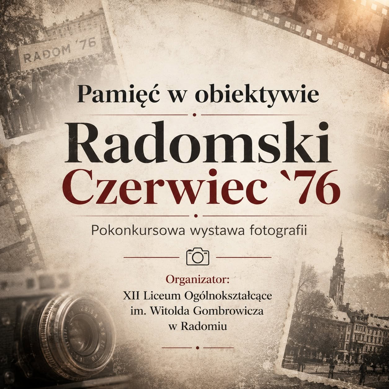 otwarcie wystawy „Pamięć w obiektywie - Radomski Czerwiec ’76”