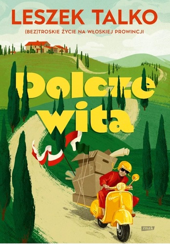 okładka książki, pt. "Dolcze wita".