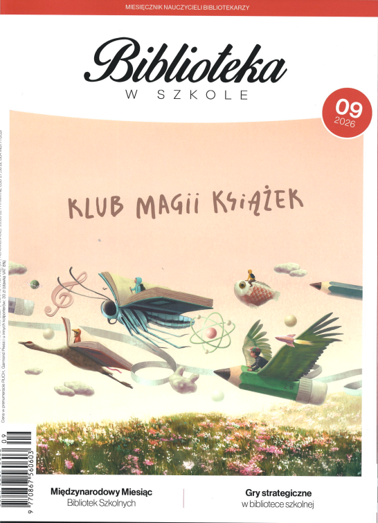 okładka czasopisma pt. "Biblioteka w Szkole" nr 9/2026